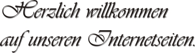 Herzlich Willkommen!